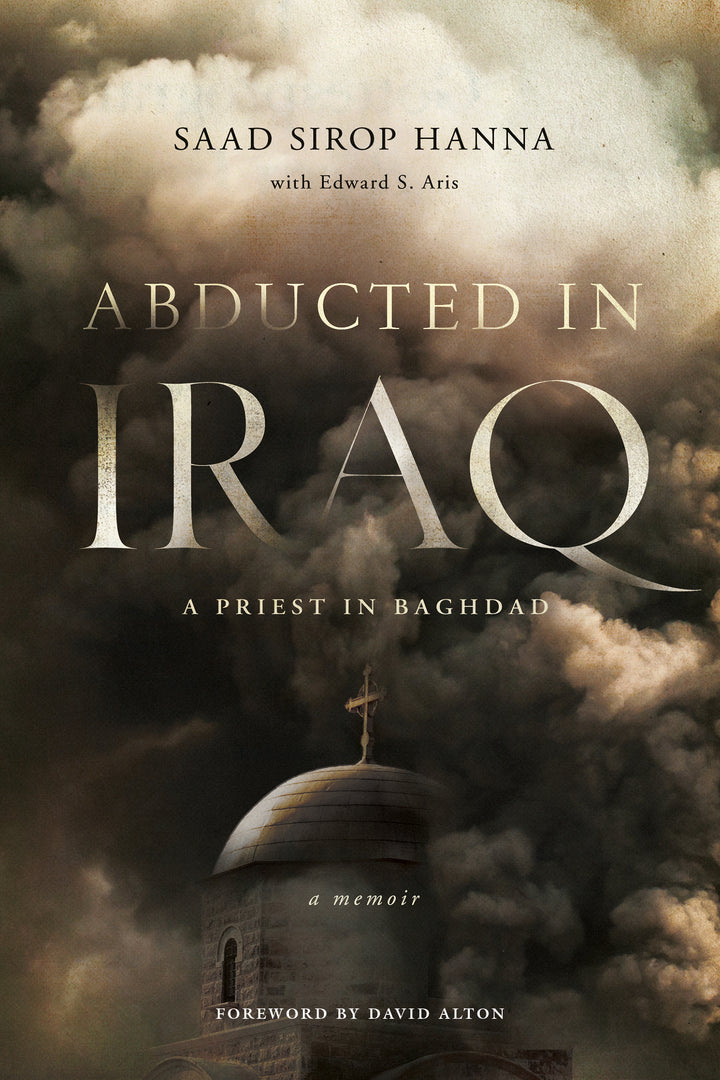 Cover image for Abducted in Iraq ISBN 9780268102944